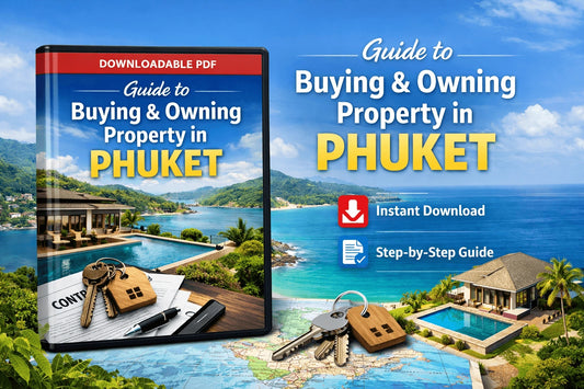 Free Digital Download PDF Guide to Buying and Owning Property in Phuket Thailand