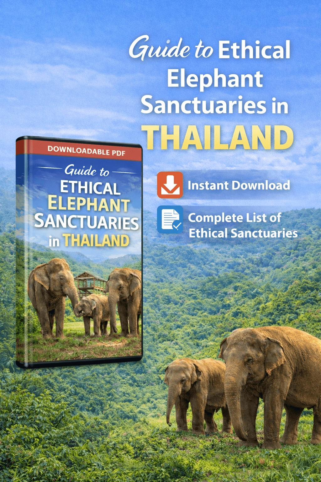 Book cover of 'Guide to Ethical Elephant Sanctuaries in Thailand' with elephants and scenic background