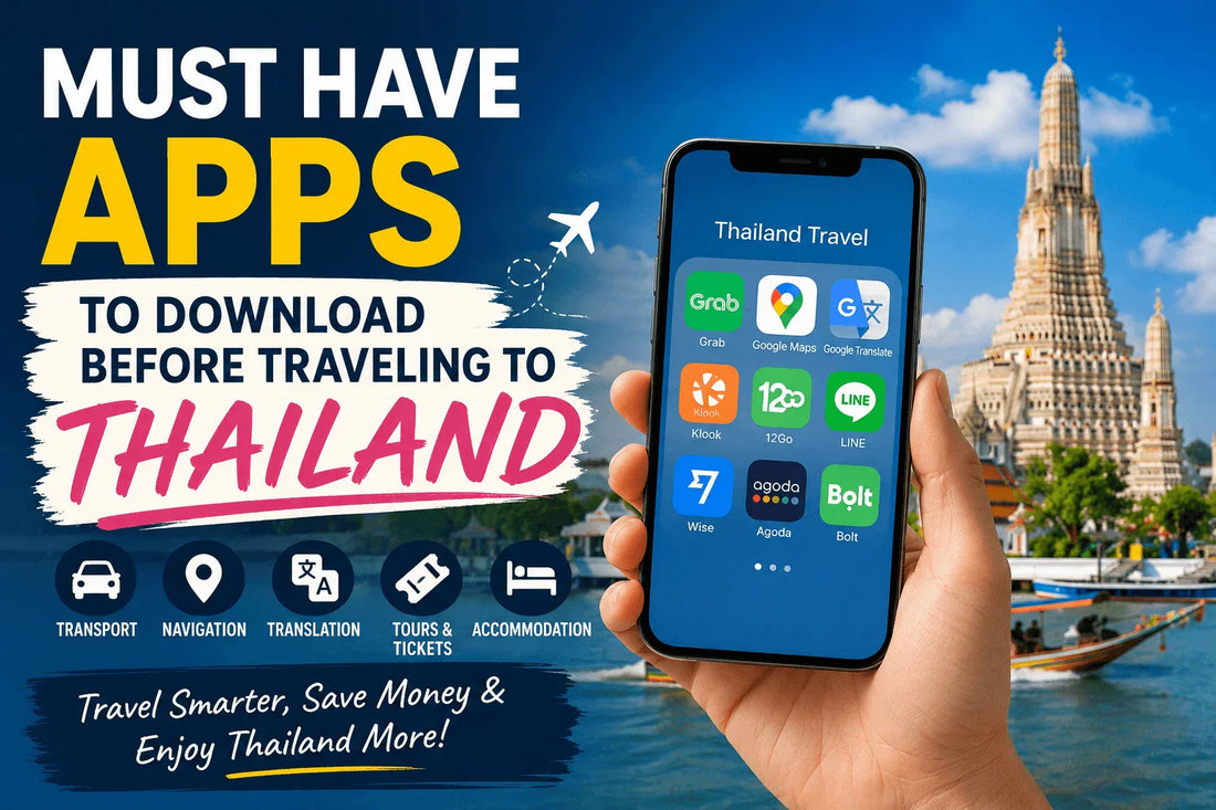 Smartphone displaying essential Thailand travel apps including Grab, Google Maps, Klook, LINE, Agoda, and Bolt, held in front of a famous Bangkok temple with bold text reading ‘Must Have Apps to Download Before Traveling to Thailand’