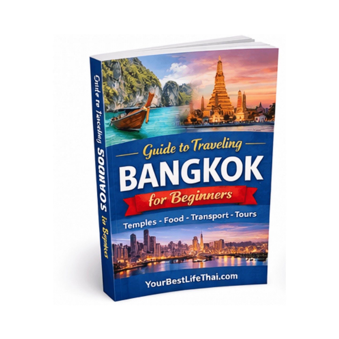 FREE Guide to Traveling Bangkok Thailand for Beginners (Free PDF Download)