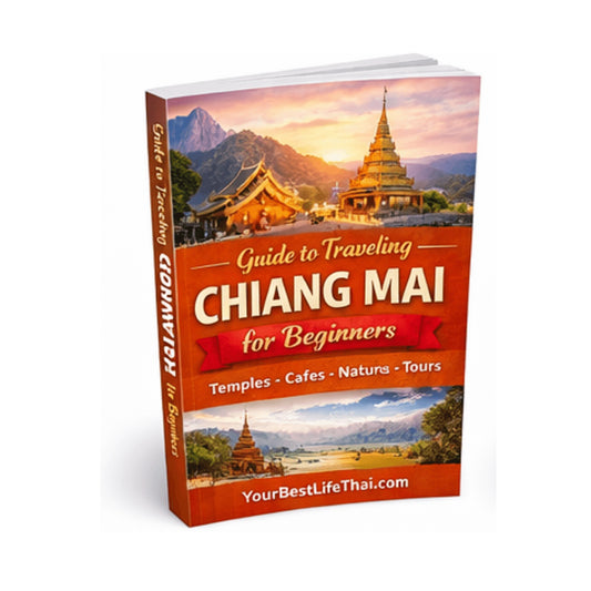 FREE Guide to Traveling Chiang Mai Thailand for Beginners (Free PDF Download)